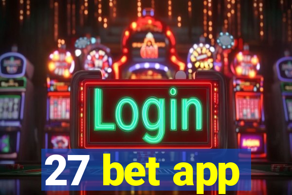 27 bet app